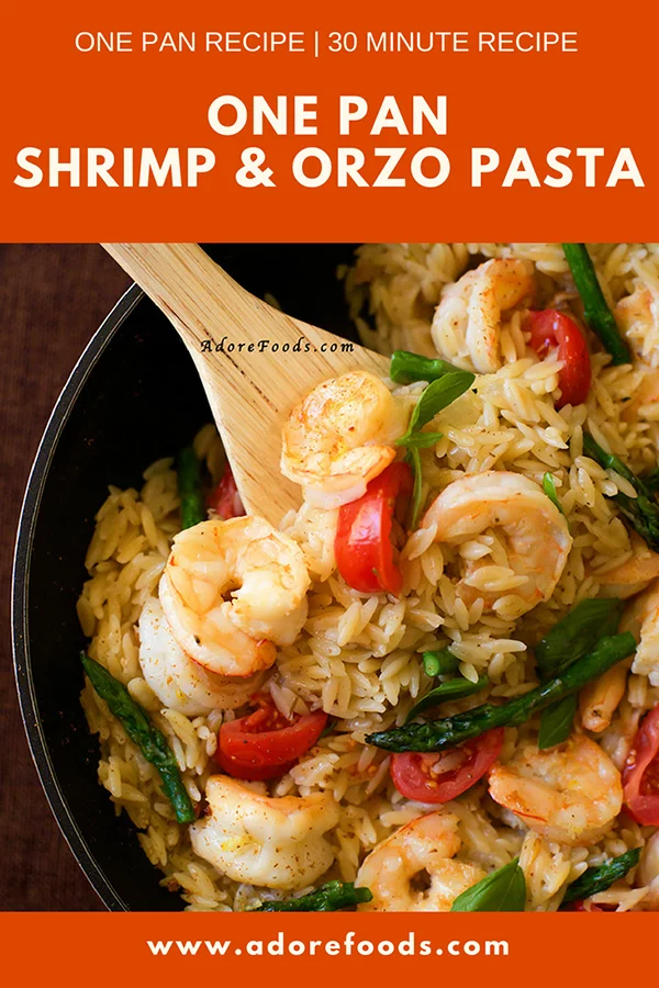 One Pan Shrimp and Orzo/ Risoni Pasta recipe. Easy weeknight dinner, ready in just 30 minutes! #onepanrecipe #weeknightdinner #quickdinner #orzo #seafood