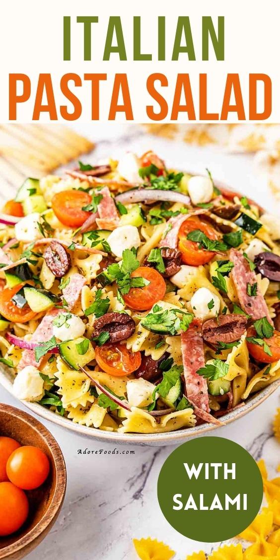 Zesty Italian Pasta Salad with Salami – Adore Foods
