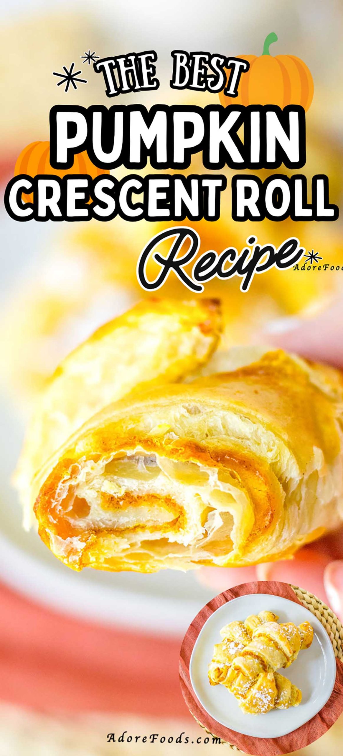 Golden-brown mini crescent rolls filled with creamy pumpkin pie filling, baked until flaky and tender, arranged on a white serving plate with a light dusting of cinnamon sugar. The warm orange pumpkin filling peeks through the soft pastry layers, making them look like bite-sized fall desserts perfect for Thanksgiving or holiday gatherings.
