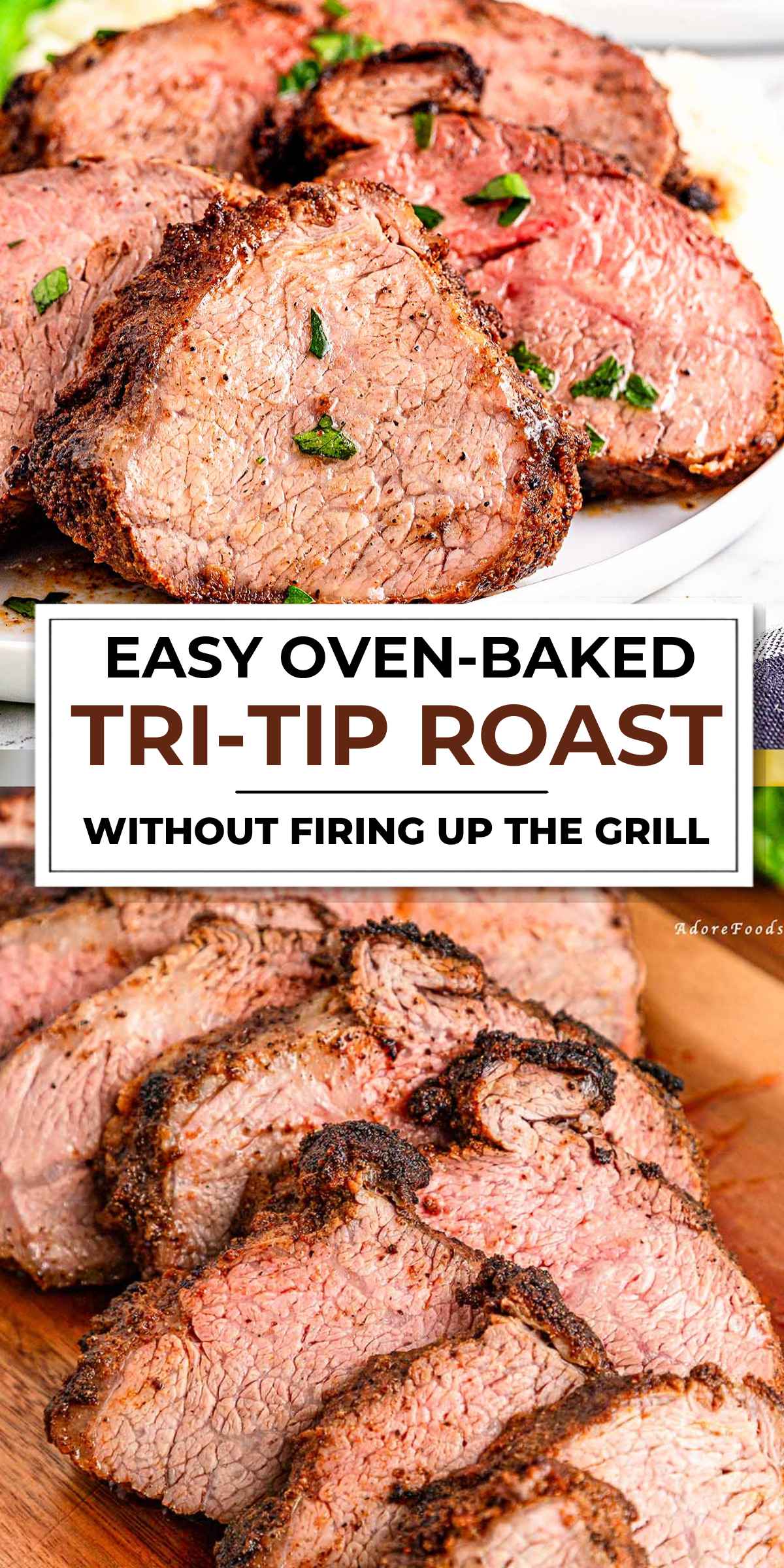 Easy Oven Baked Tri Tip Roast steakhouse-style tri tip without firing up the grill