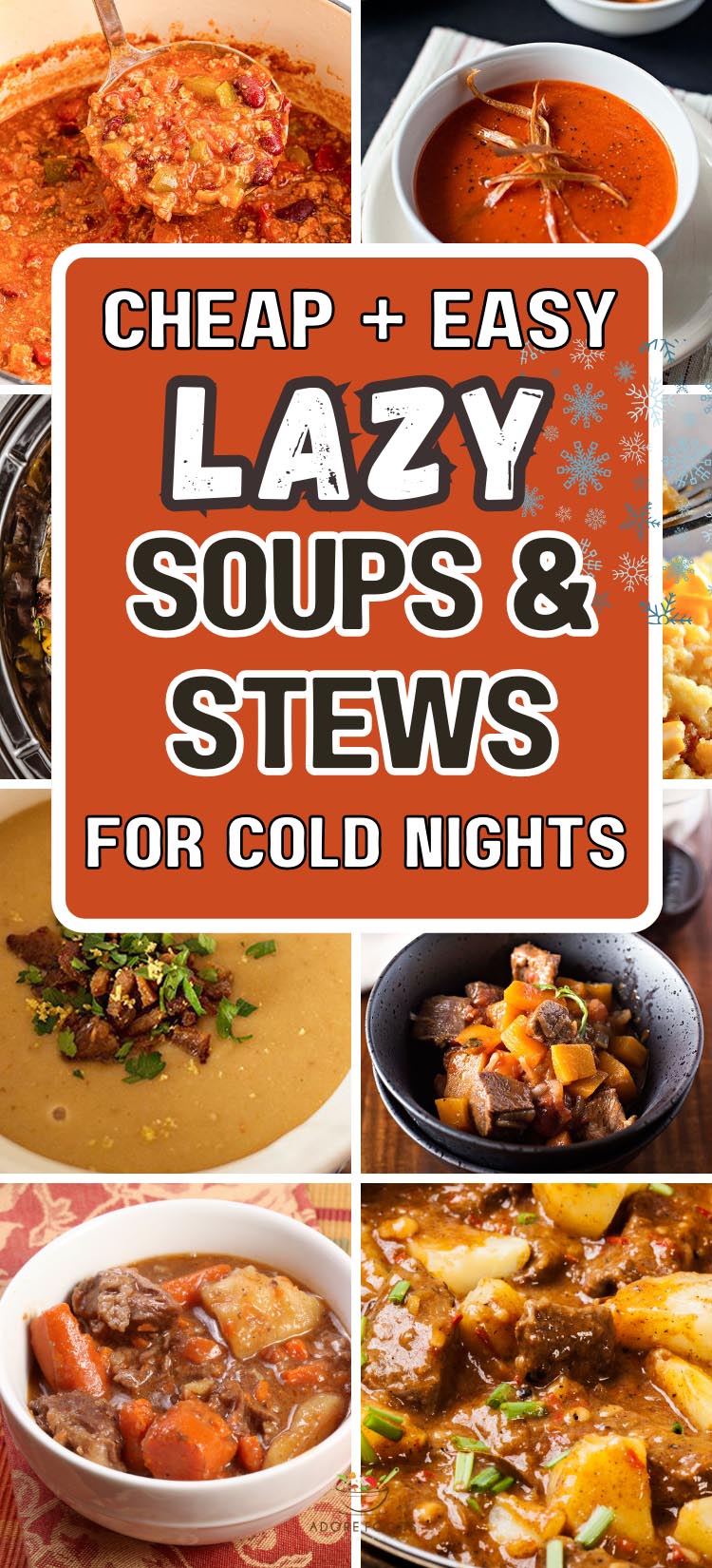 Warm up with these 24 lazy soups and stews perfect for busy weeknights and chilly cold nights. From hearty slow cooker soups to one-pot stews, these easy comfort food recipes are filling, cozy, and stress-free. Perfect for family dinners or meal prep when you need quick, comforting bowls of soup or stew without the fuss.